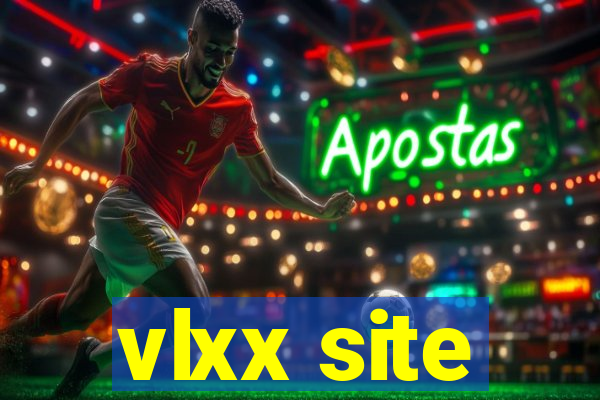 vlxx site